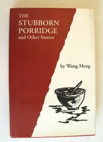The Stubborn Porridge and Other Stories