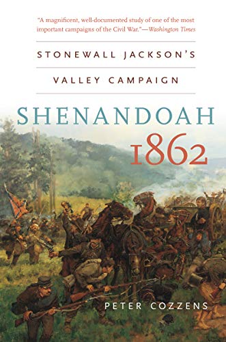 cover image Shenandoah 1862: Stonewall Jackson's Valley Campaign