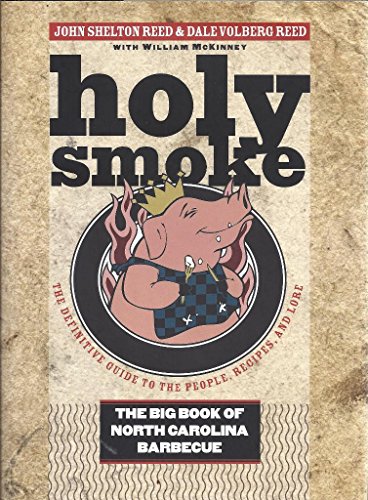 cover image Holy Smoke: The Big Book of North Carolina Barbecue