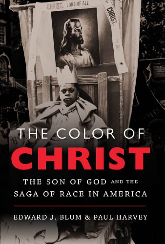 cover image The Color of Christ: 
The Son of God and the Saga 
of Race in America