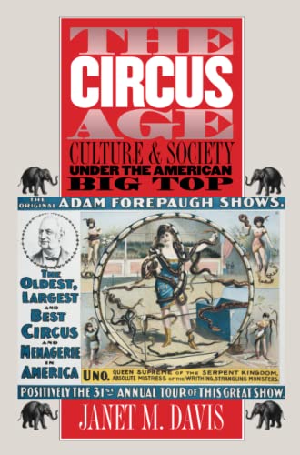 cover image THE CIRCUS AGE: Culture and Society Under the Big Top