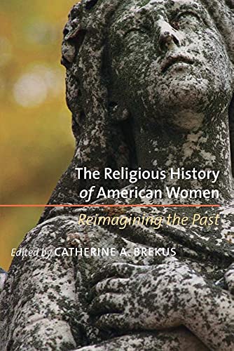 cover image The Religious History of American Women: Reimagining the Past