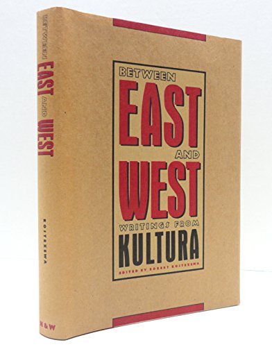 cover image Between East and West: Writings from Kultura