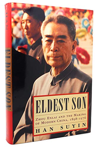 cover image Eldest Son: Zhou Enlai and the Making of Modern China, 1898-1976