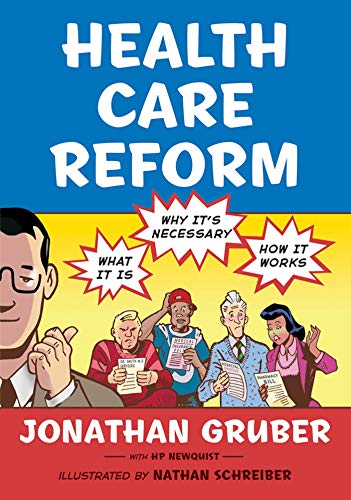 cover image Health Care Reform: What It Is, Why It’s Necessary, How It Works