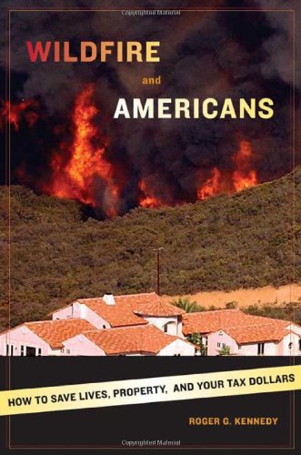 cover image Wildfire and Americans: How to Save Lives, Property, and Your Tax Dollars