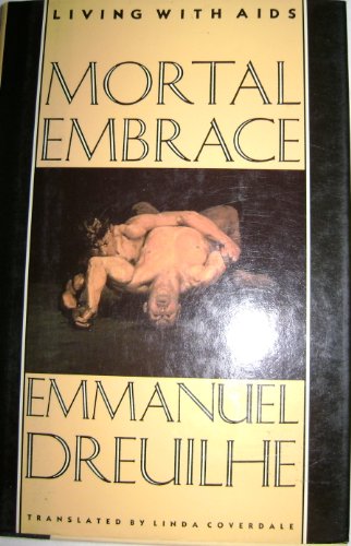 cover image Mortal Embrace: Living with AIDS