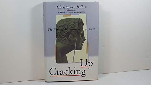 cover image Cracking Up: The Work of Unconscious Experience