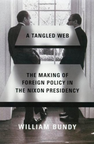 cover image A Tangled Web: The Making of Foreign Policy in the Nixon Presidency