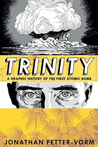 cover image Trinity: A Graphic History of the First Atomic Bomb
