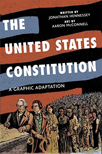 cover image The United States Constitution: A Graphic Adaptation