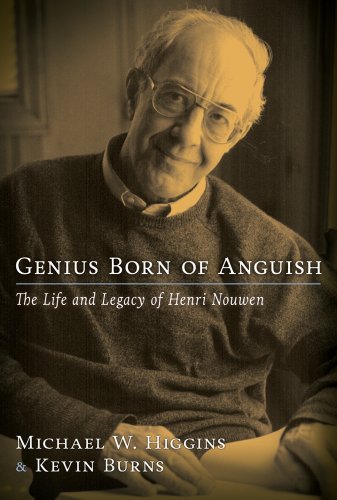 cover image Genius Born of Anguish: The Life and Legacy of Henri Nouwen