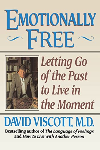 cover image Emotionally Free: Letting Go of the Past to Live in the Moment