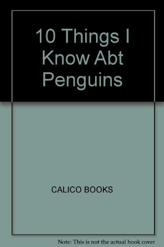 cover image 10 Things I Know about Penguins