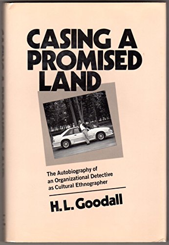 cover image Casing a Promised Land: The Autobiography of an Organizational Detective as Cultural Ethnographer