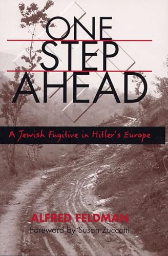 cover image ONE STEP AHEAD: A Jewish Fugitive in Hitler's Europe 