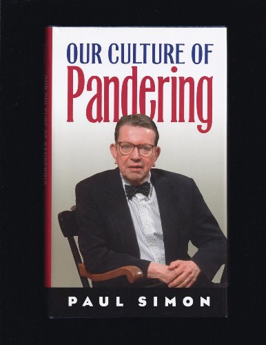 cover image OUR CULTURE OF PANDERING