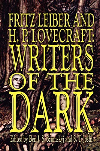 cover image Fritz Leiber and H.P. Lovecraft: Writers of the Dark