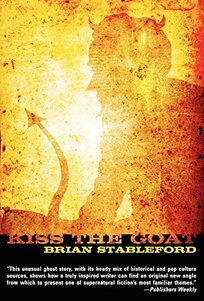 Kiss the Goat: A Twenty-first Century Ghost Story
