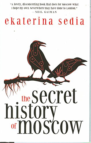 cover image The Secret History of Moscow