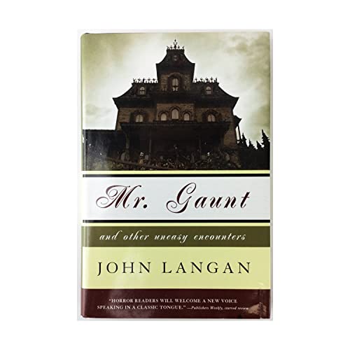 cover image Mr. Gaunt and Other Uneasy Encounters