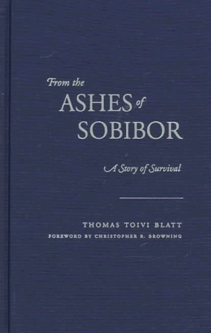 cover image From the Ashes of Sobibor: A Story of Survival