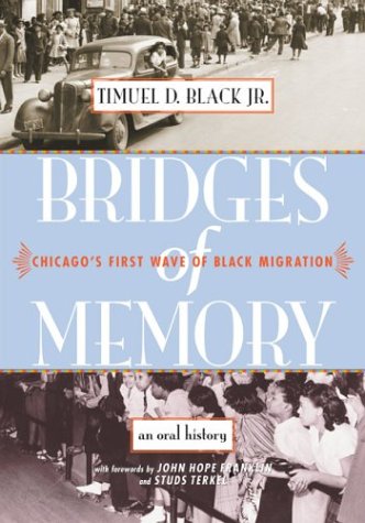 cover image Bridges of Memory: Chicago's First Wave of Black Migration