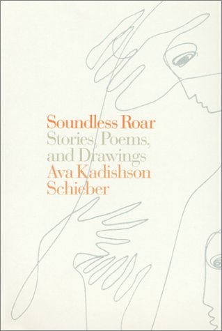 cover image Soundless Road: Stories, Poems, and Drawings