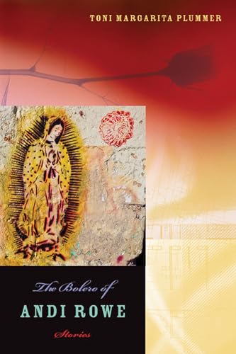 cover image The Bolero of Andi Rowe: Stories