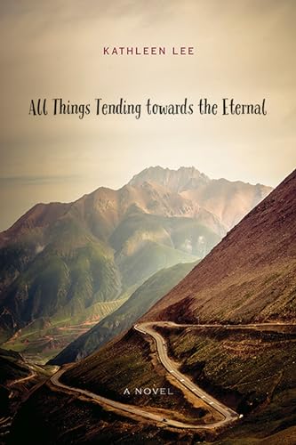 cover image All Things Tending Towards the Eternal