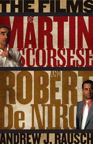 cover image The Films of Martin Scorsese and Robert De Niro