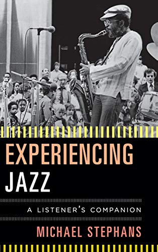 cover image Experiencing Jazz: A Listener's Companion