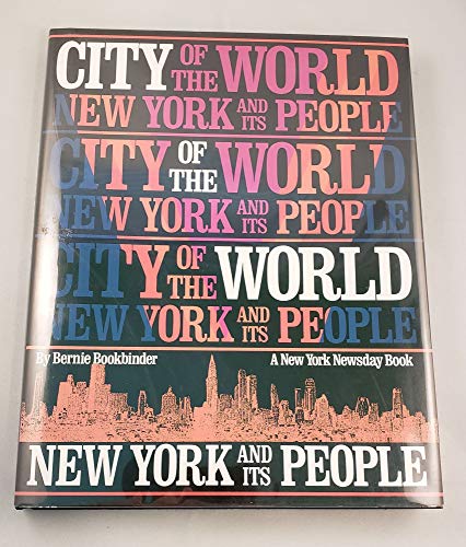 cover image City of the World: New York & Its People