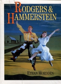 Rodgers and Hammerstein: The Men and Their Music