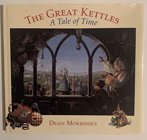 cover image The Great Kettles: A Tale of Time