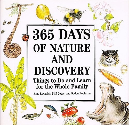 cover image 365 Days of Nature and Discovery: Things to Do and Learn for the Whole.....