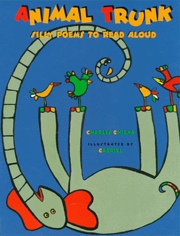 cover image Animal Trunk: Silly Songs to Read Aloud