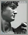 cover image Michelangelo and His World: Sculpture of the Italian Renaissance