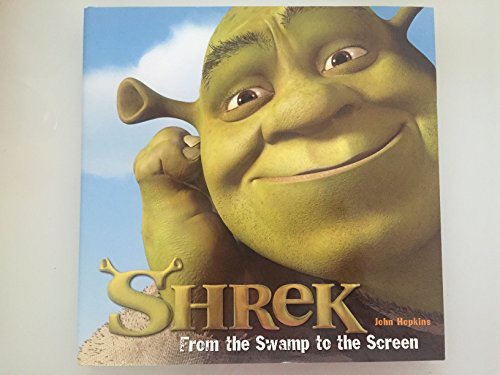 cover image Shrek: From the Swamp to the Screen