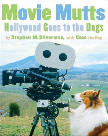 cover image Movie Mutts: Hollywood Goes to the Dogs
