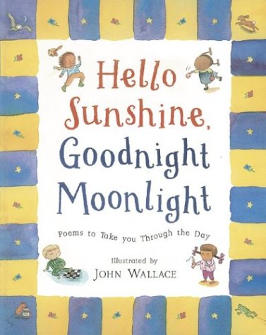 cover image Hello Sunshine, Good Night Moonlight