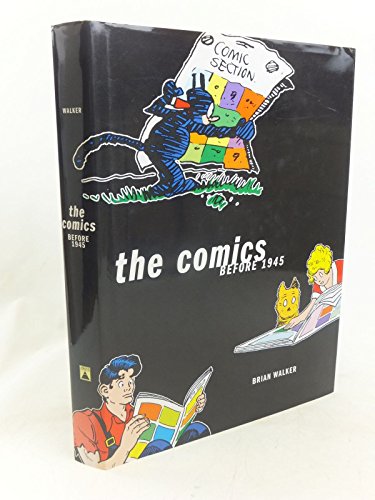 cover image The Comics: Before 1945