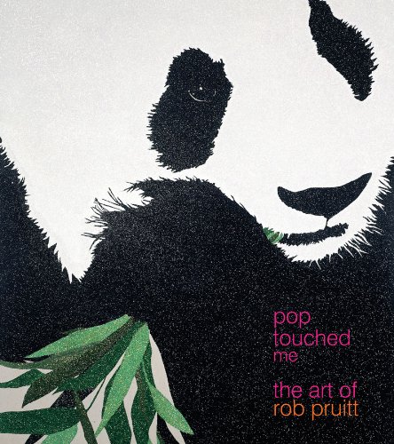 cover image Pop Touched Me: The Art of Rob Pruitt
