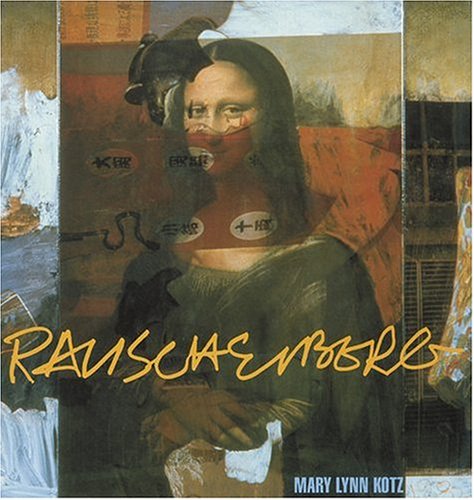 cover image Rauschenberg: Art and Life