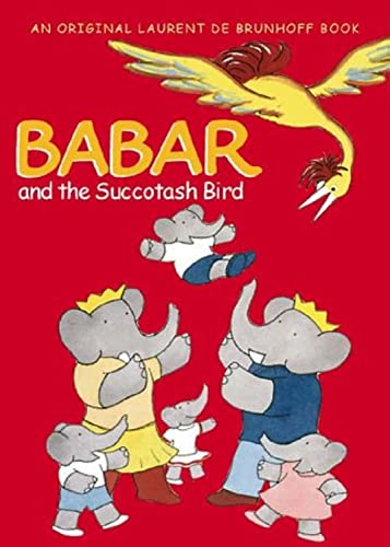 cover image Babar and the Succotash Bird