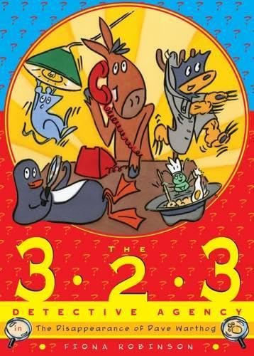 cover image The 3-2-3 Detective Agency in the Disappearance of Dave Warthog
