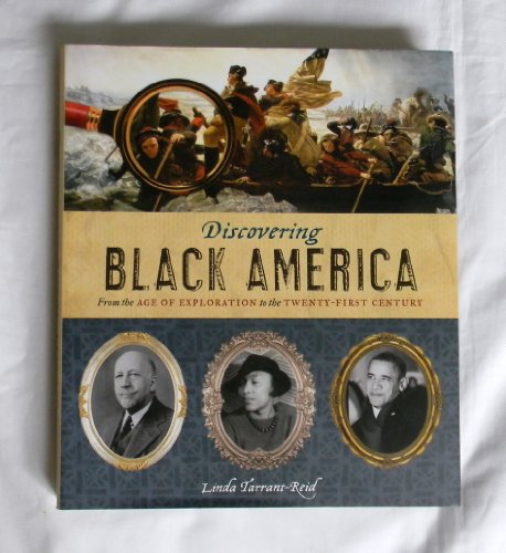 cover image Discovering Black America: From the Age of Exploration to the Twenty-First Century