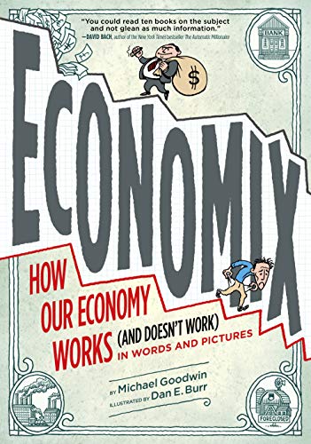 cover image Economix: How Our Economy Works (and Doesn't Work)