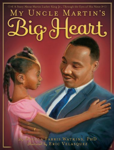 cover image My Uncle Martin’s Big Heart