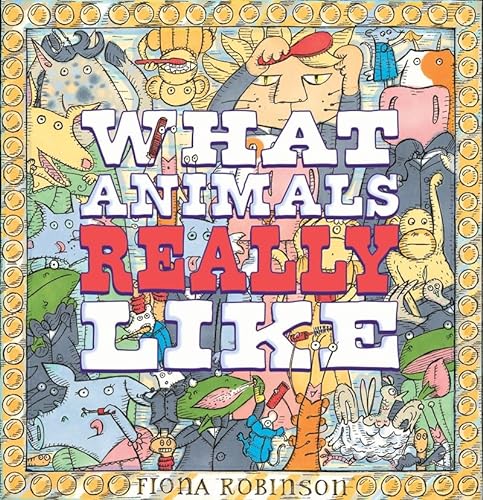 cover image What Animals Really Like